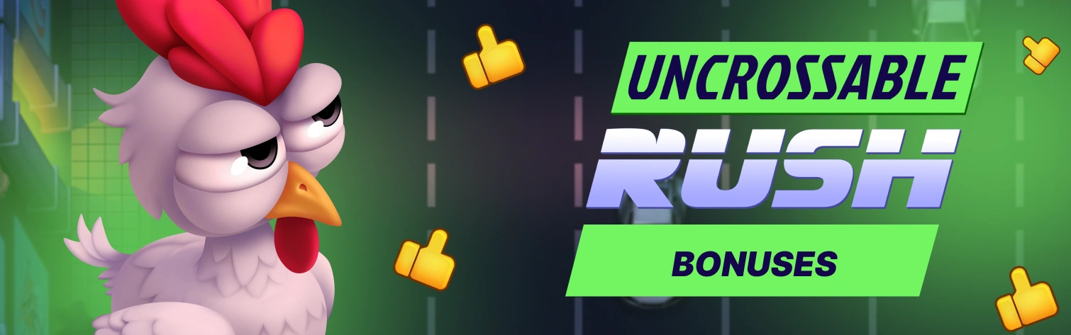 Immagine bonus e promozioni del gioco Uncrossable Rush.
