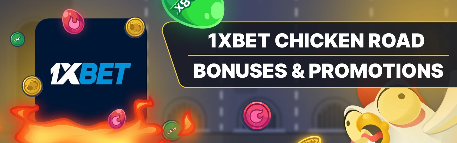 1xBet चिकन रोड बोनस.